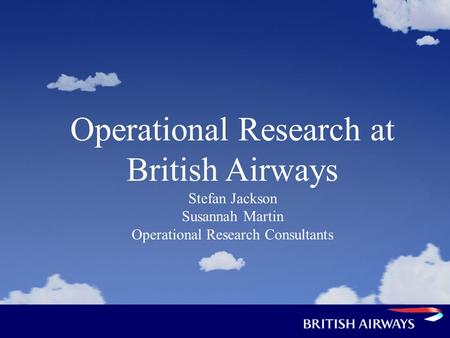 Operational Research at British Airways