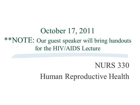 NURS 330 Human Reproductive Health