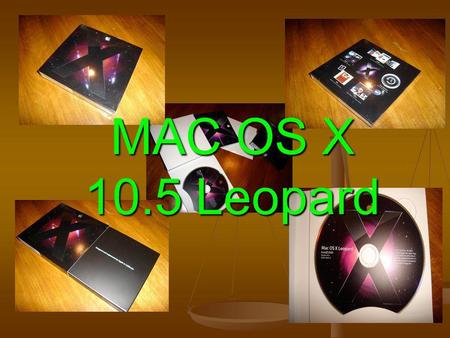 MAC OS X 10.5 Leopard. General requirements Mac computer with an Intel, PowerPC G5, or PowerPC G4 (867MHz or faster) processor Mac computer with an Intel,