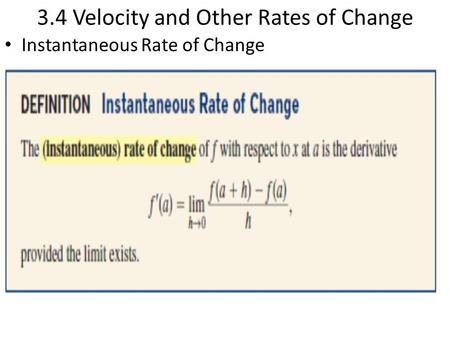 3.4 Velocity and Other Rates of Change