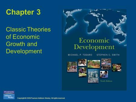 Classic Theories of Economic Growth and Development