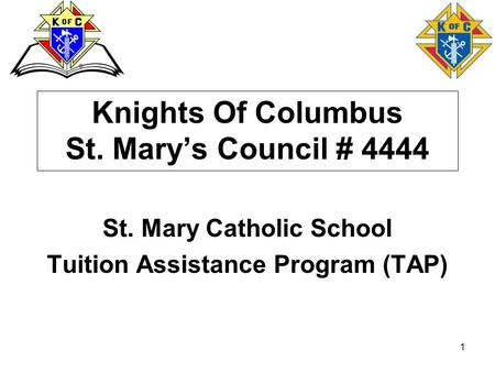 Knights Of Columbus St. Mary’s Council # 4444