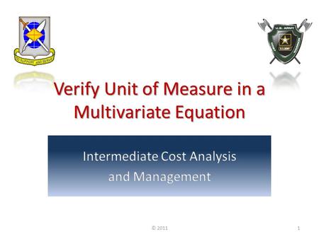 Verify Unit of Measure in a Multivariate Equation © 20111.