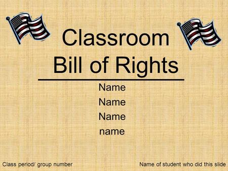 Classroom Bill of Rights