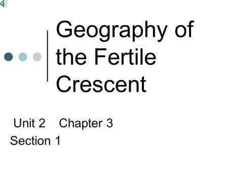 Geography of the Fertile Crescent