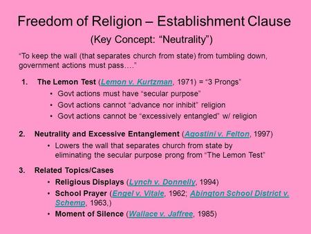 Freedom of Religion – Establishment Clause