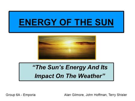 “The Sun’s Energy And Its Impact On The Weather”