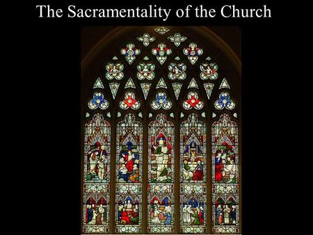 The Sacramentality of the Church
