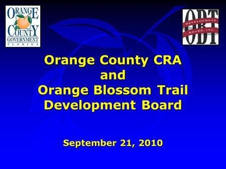 Orange Blossom Trail Development Board