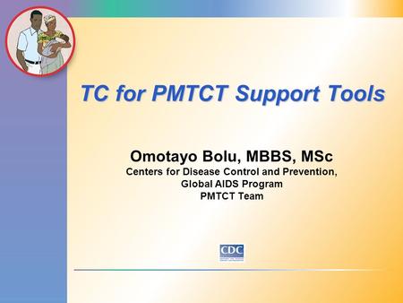 TC for PMTCT Support Tools