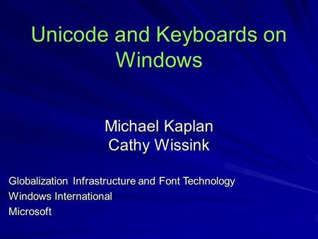 Unicode and Keyboards on Windows