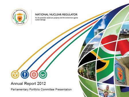 Parliamentary Portfolio Committee Presentation Annual Report 2012.
