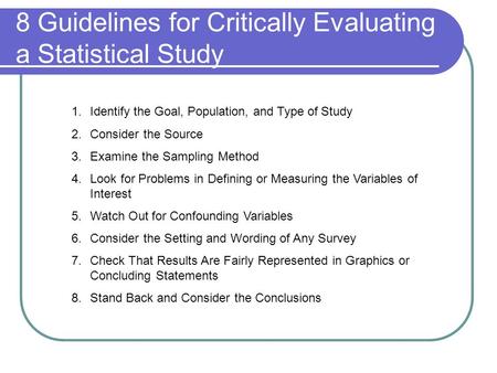 8 Guidelines for Critically Evaluating a Statistical Study