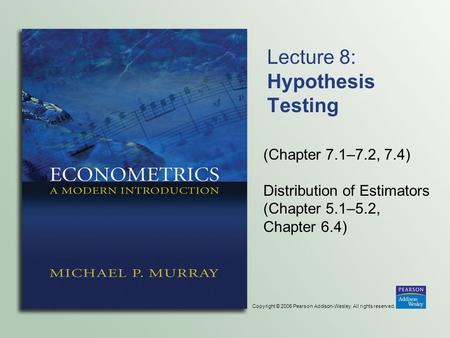 Lecture 8: Hypothesis Testing
