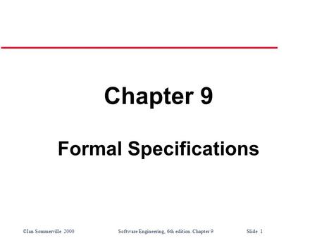 Formal Specifications