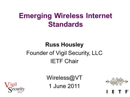 Emerging Wireless Internet Standards