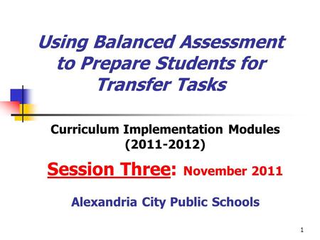 Using Balanced Assessment to Prepare Students for Transfer Tasks