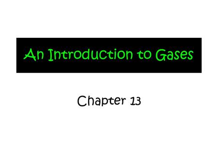 An Introduction to Gases