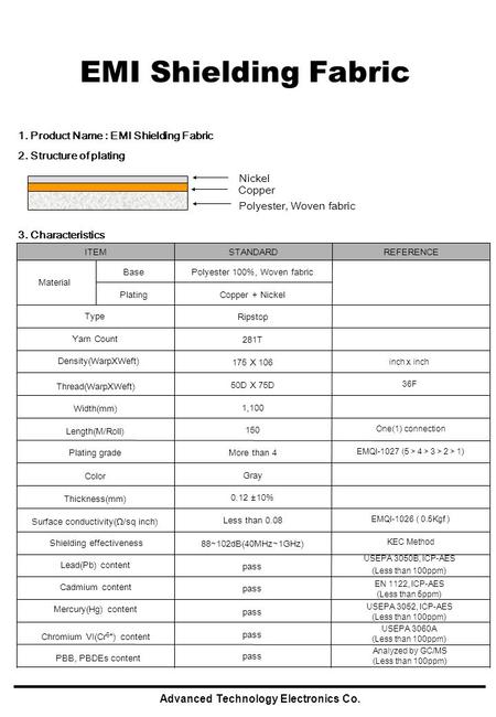 EMI Shielding Fabric 1. Product Name : EMI Shielding Fabric
