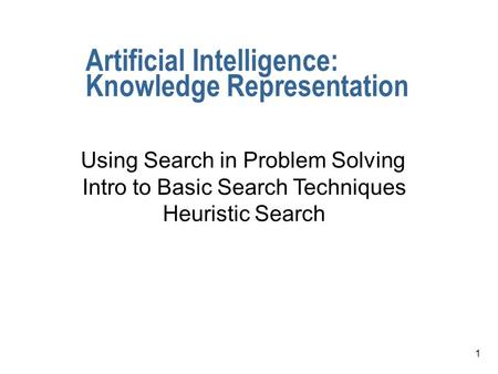 Artificial Intelligence: Knowledge Representation