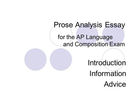Prose Analysis Essay for the AP Language and Composition Exam