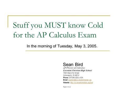 Stuff you MUST know Cold for the AP Calculus Exam