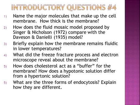 Introductory Questions #4