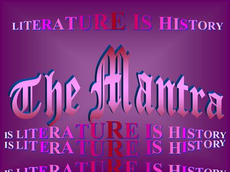 LITERATURE IS HISTORYLITERATURE IS HISTORY LITERATURE IS HISTORYLITERATURE IS HISTORY IS LITERATURE IS HISTORYIS LITERATURE IS HISTORY IS LITERATURE IS.