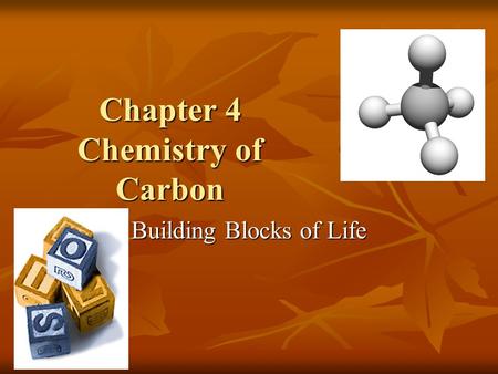 Chapter 4 Chemistry of Carbon