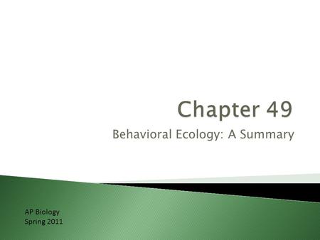 Behavioral Ecology: A Summary