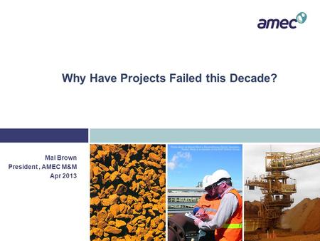 Why Have Projects Failed this Decade?