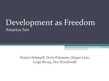 Development as Freedom Amartya Sen