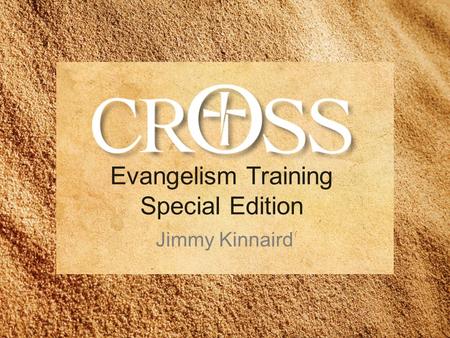 Evangelism Training Special Edition Jimmy Kinnaird.
