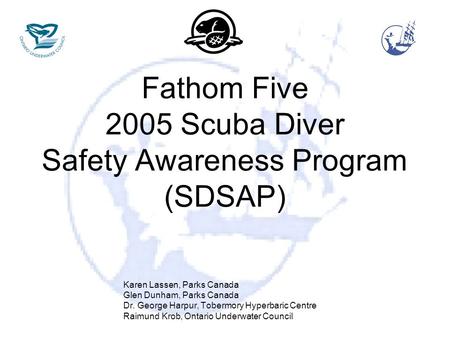 Fathom Five 2005 Scuba Diver Safety Awareness Program (SDSAP)