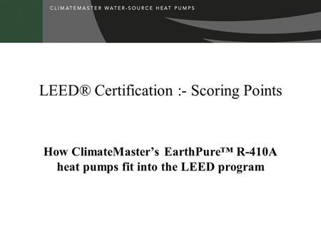LEED® Certification :- Scoring Points
