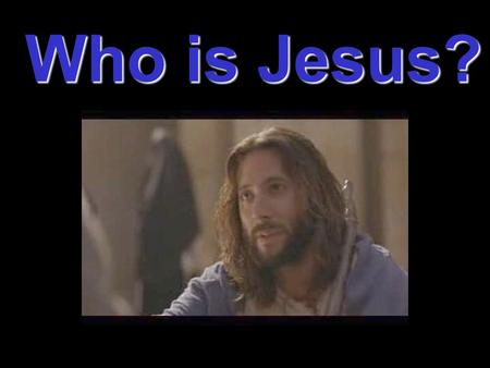 Who is Jesus?. Black The Iranian Jesus Religious Perspectives on Jesus.