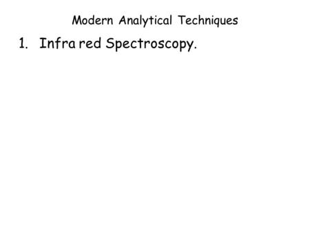 Modern Analytical Techniques