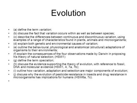 Evolution (a) define the term variation;
