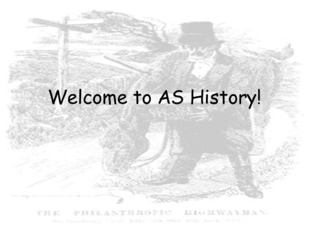 Welcome to AS History!.