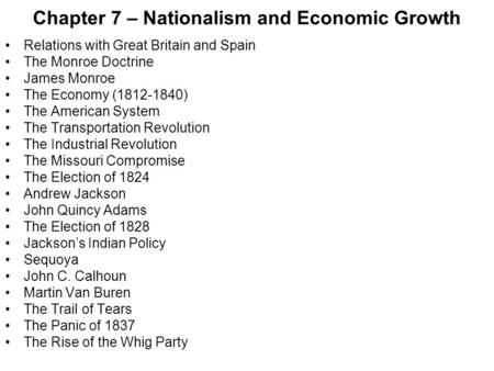 Chapter 7 – Nationalism and Economic Growth