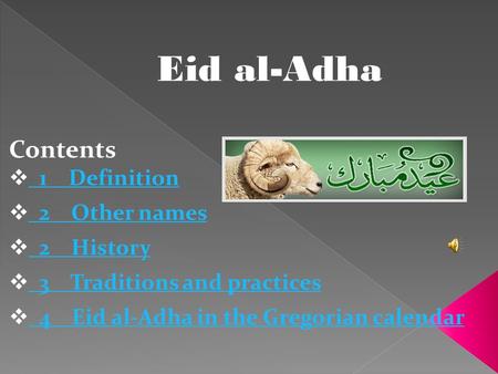 Eid al-Adha Contents 1 Definition 2 Other names 2 History