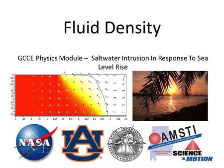 Fluid Density GCCE Physics Module – Saltwater Intrusion In Response To Sea Level Rise.