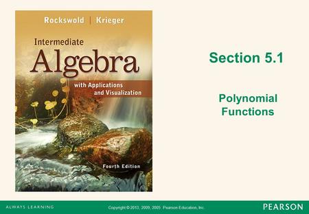 Section 5.1 Polynomial Functions.