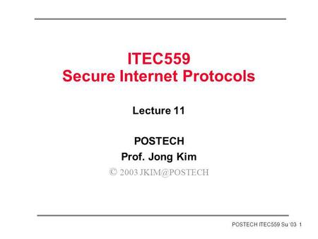 ITEC559 Secure Internet Protocols