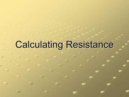 Calculating Resistance. Ohm's Law Ohm's law is an assertion that the current through a device is always directly proportional to the potential difference.