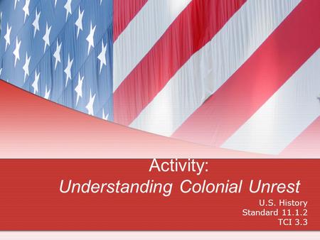 Activity: Understanding Colonial Unrest