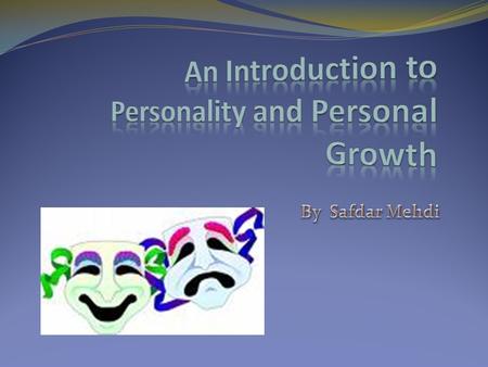 An Introduction to Personality and Personal Growth