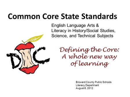 Defining the Core: A whole new way of learning