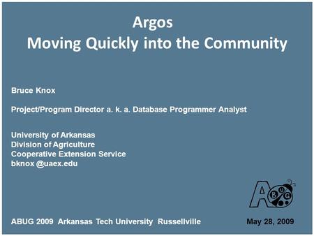 Argos Moving Quickly into the Community