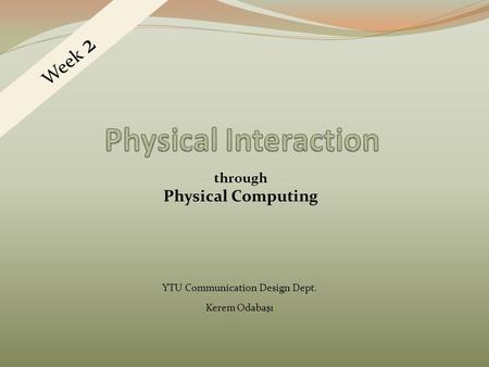 YTU Communication Design Dept. Kerem Odabaşı